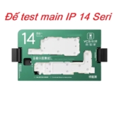 Đế test main iPhone 14 - 14PM chính hãng YCS