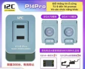 Box đổi thông tin ổ cứng I2C P14 Pro ( 6 - 14 promax)
